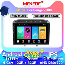 Load image into Gallery viewer, MEKEDE 4+64G car stereo for 2010-2015 2016 PEUGEOT 308 408 with GPS Navigation Head Unit Mirror Link 4G WiFi